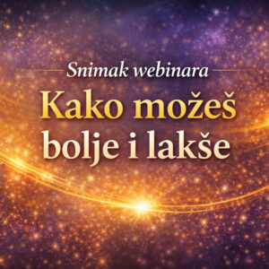 Kako mozes bolje i lakse